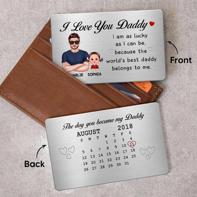 The Day You Became My Daddy Calendar Personalized Wallet Insert Metal Wallet Card