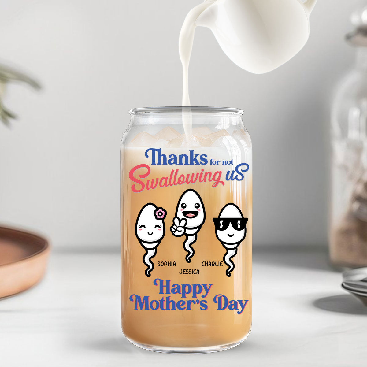 Thanks For Not Swallowing Us Funny Mother‘s Day Gift Personalized Clear Glass Can