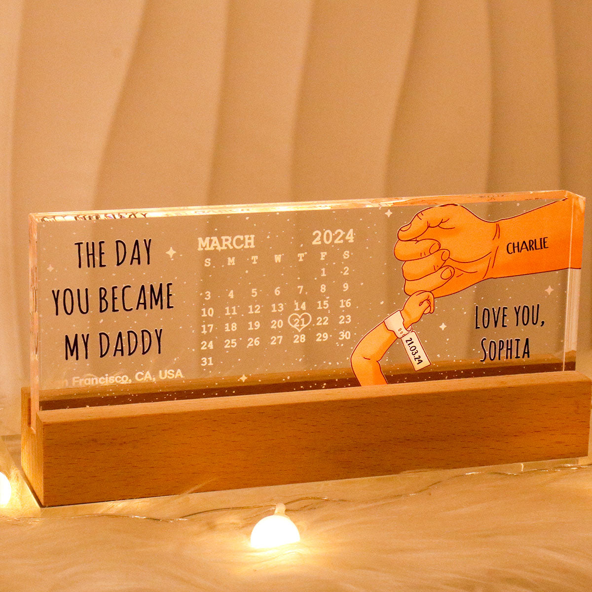The Day You Became My Daddy Calendar Personalized Acrylic LED Night Light