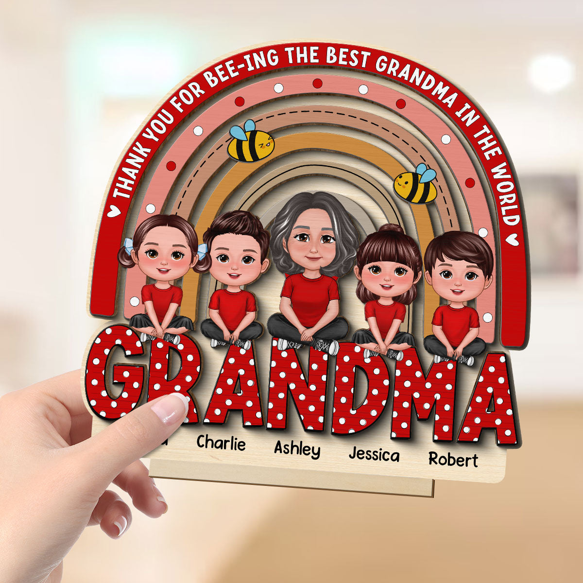 Thank You For Bee-ing The Best Grandma Personalized 2-Layer Standing Wooden Plaque