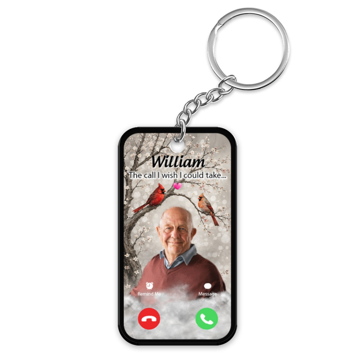 Cardinals The Call I Wish I Could Take - Personalized Acrylic Keychain - Memorial Sympathy Gift Remembrance Keepsake Photo Inserted