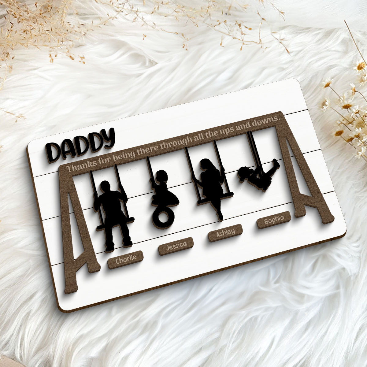 Thank You For Being There Through Up And Down 2-Layer Wooden Plaque, Gift, Father's Day Gift