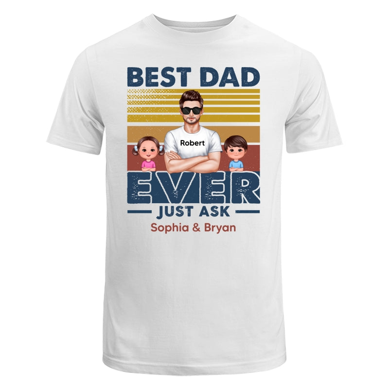 Best Dad Ever Just Ask Doll Kids Retro Personalized Shirt