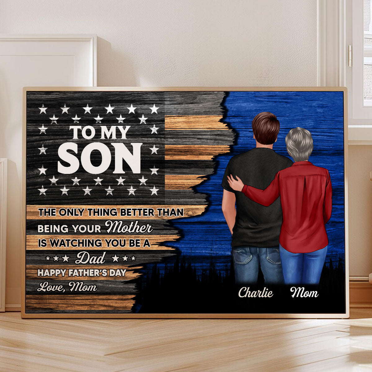 Half Flag To My Son From Mom Happy Father's Day Personalized Poster