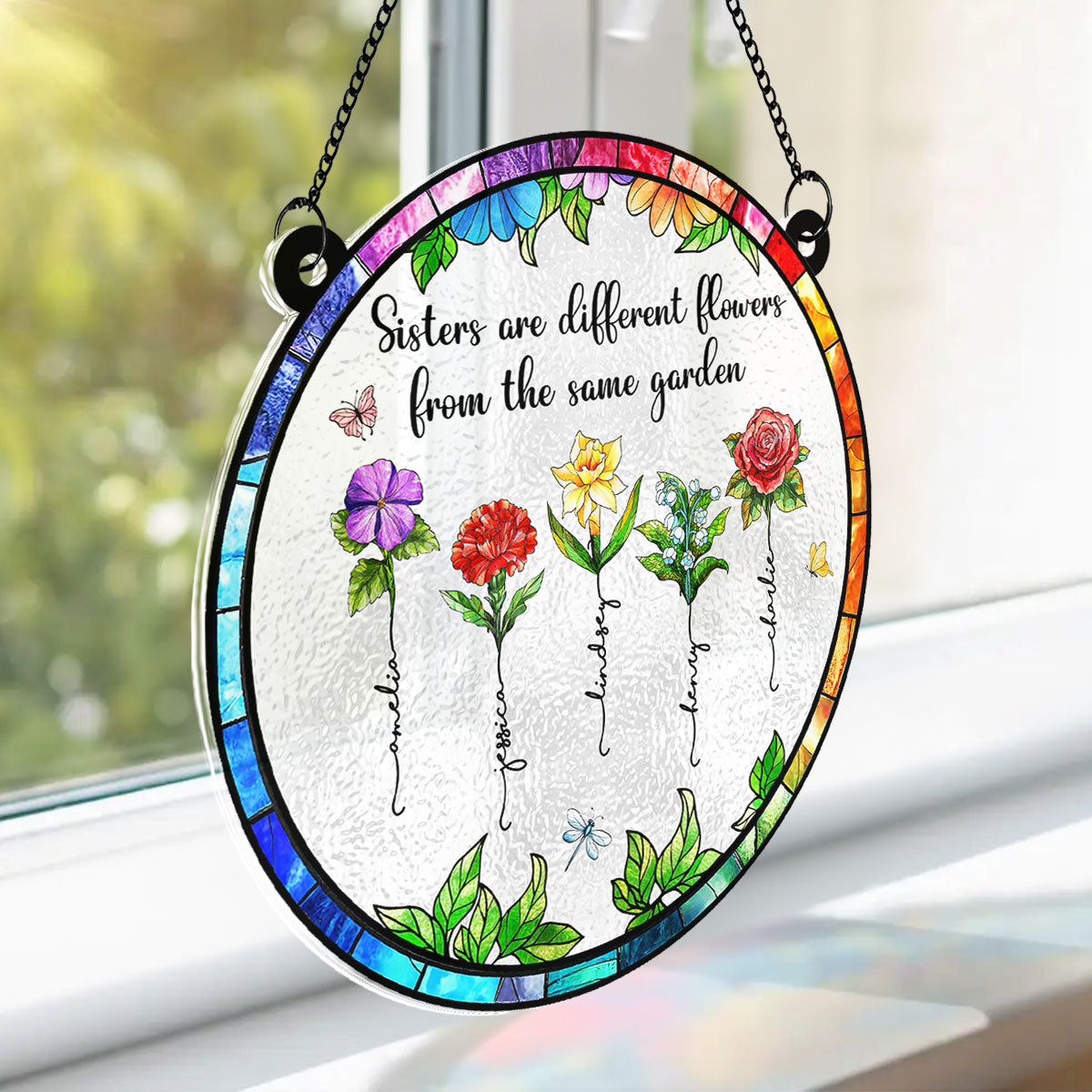 Sisters Are Different Flowers In Garden Beautiful Birth Month Flowers Personalized Acrylic Suncatcher