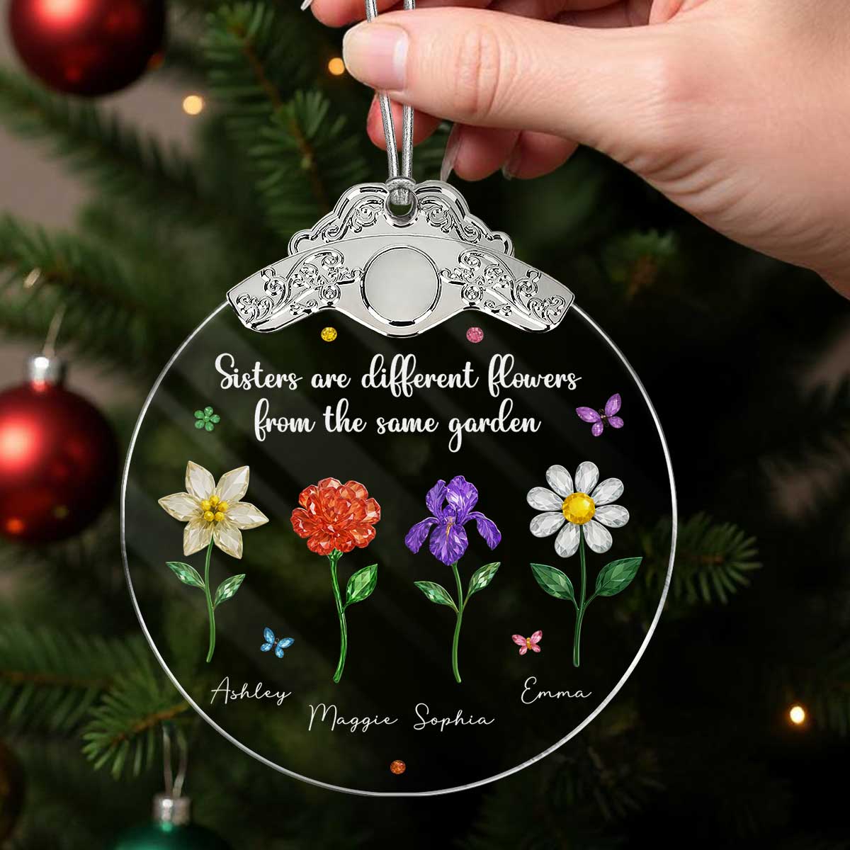 Sisters Are Different Flowers from the Same Garden - Personalized Glass Ornament With Silver Cap - 3D Crystal Effect, Thoughtful Christmas Gift for Sisters