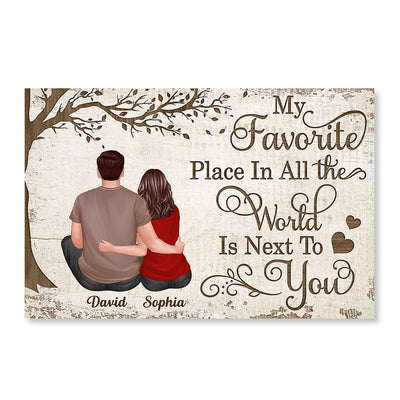 My Favorite Place In All The World Couple Sitting Hugging Personalized Poster, Valentine‘s Day Gift For Him, For Her