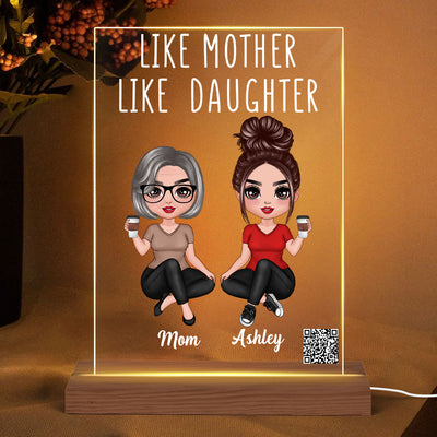 Doll Women Sitting Like Mother Like Daughter Favorite Song Scannable QR Code Personalized Rectangle Acrylic Plaque LED Night Light