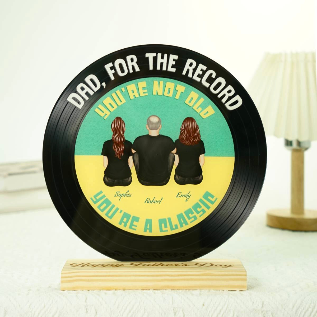 Retro Dad For The Record You're Not Old You Are A Classic Personalized Acrylic Record Plaque, Gift For Dad