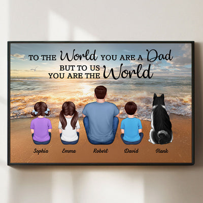 Beach Landscape To The World You Are A Dad Personalized Poster| Heartfelt Father's Day Gift For Dad, Husband
