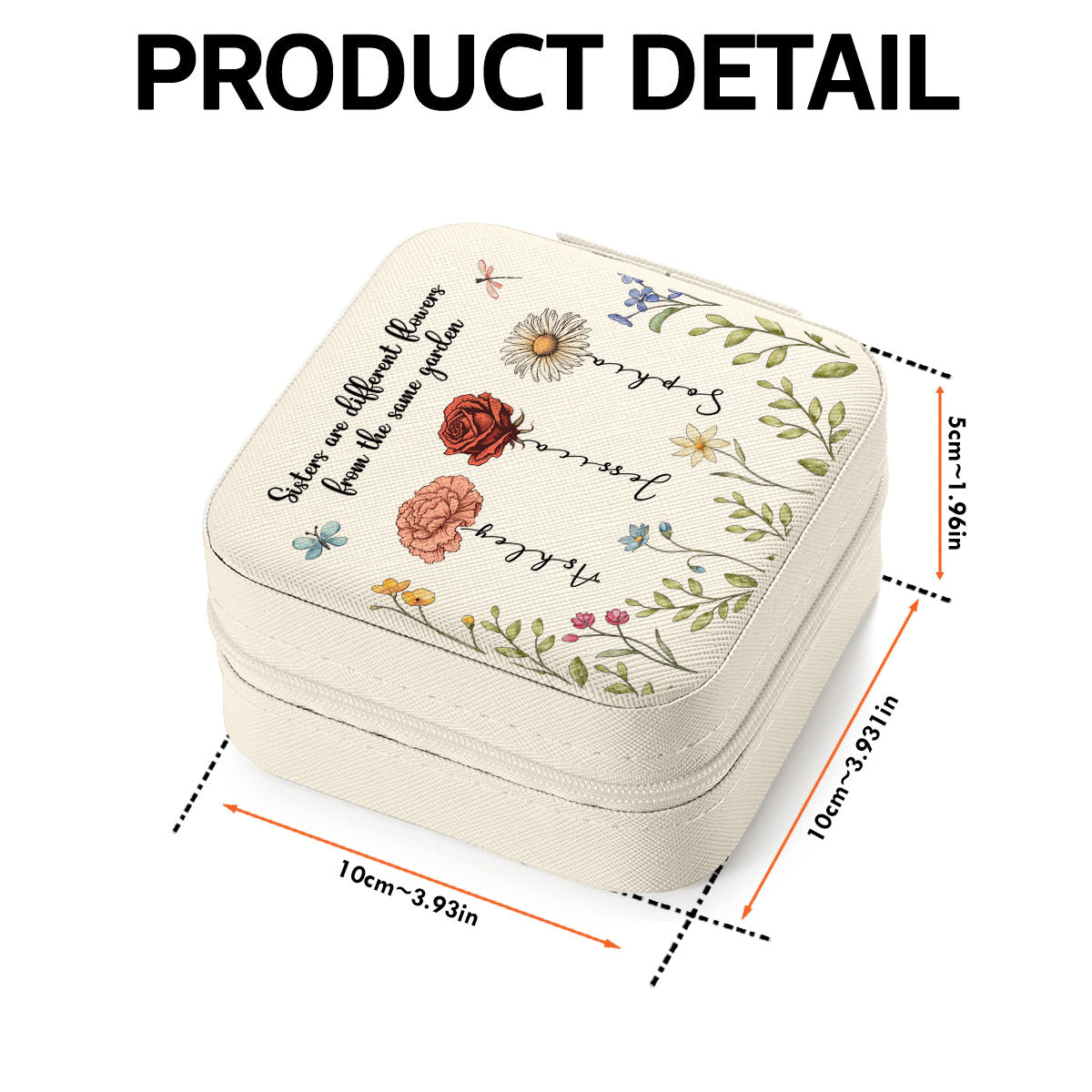 Sisters Are Different Flowers From The Same Garden Personalized Portable Jewelry Box, Birthday Gift For Sisters, Siblings, Besties or Just Because