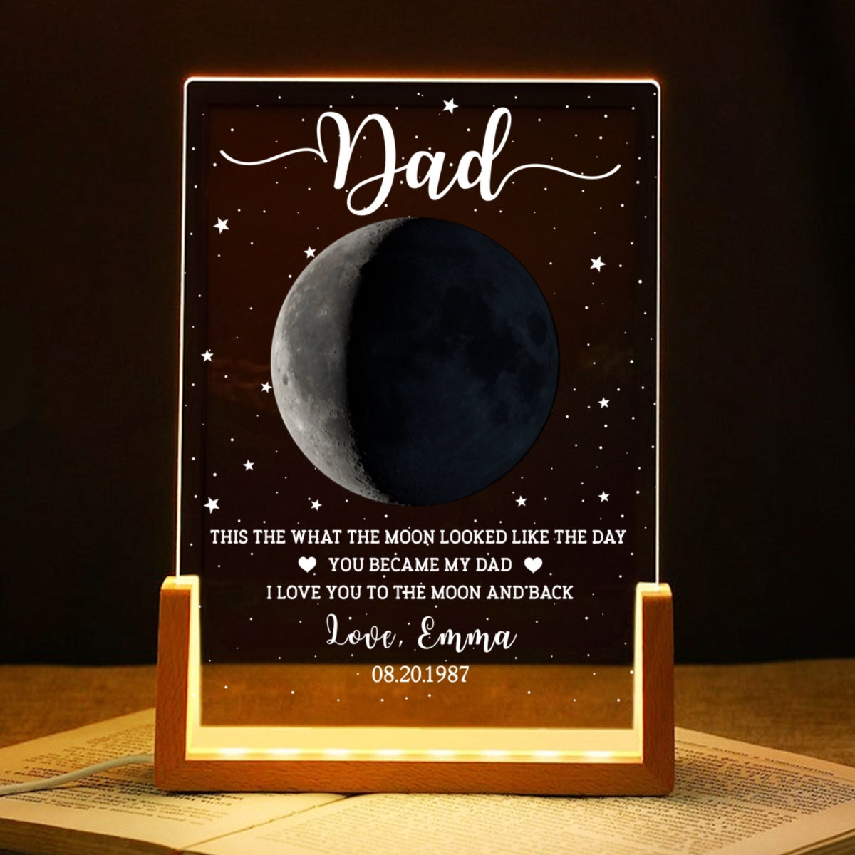 This Is What The Moon Looked Like The Day You Became Dad Custom Moon Phase - Personalized Acrylic LED Night Light - Father's Day Gift For Dad, Husband
