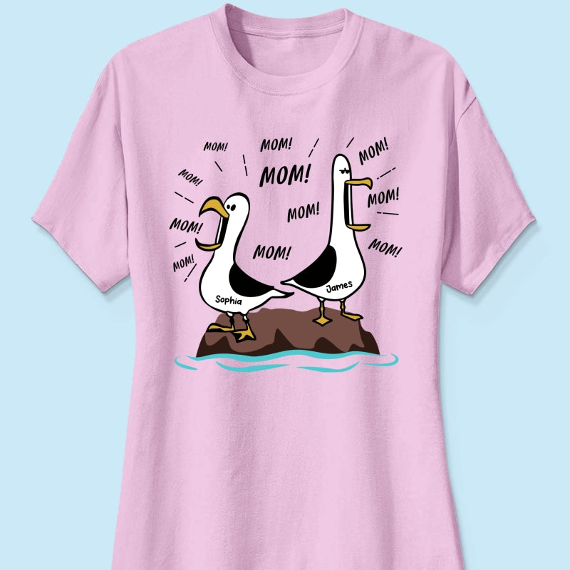 Seagull Mom Mom Mom - Personalized Shirt - Funny Mother's Day Gift For Mom