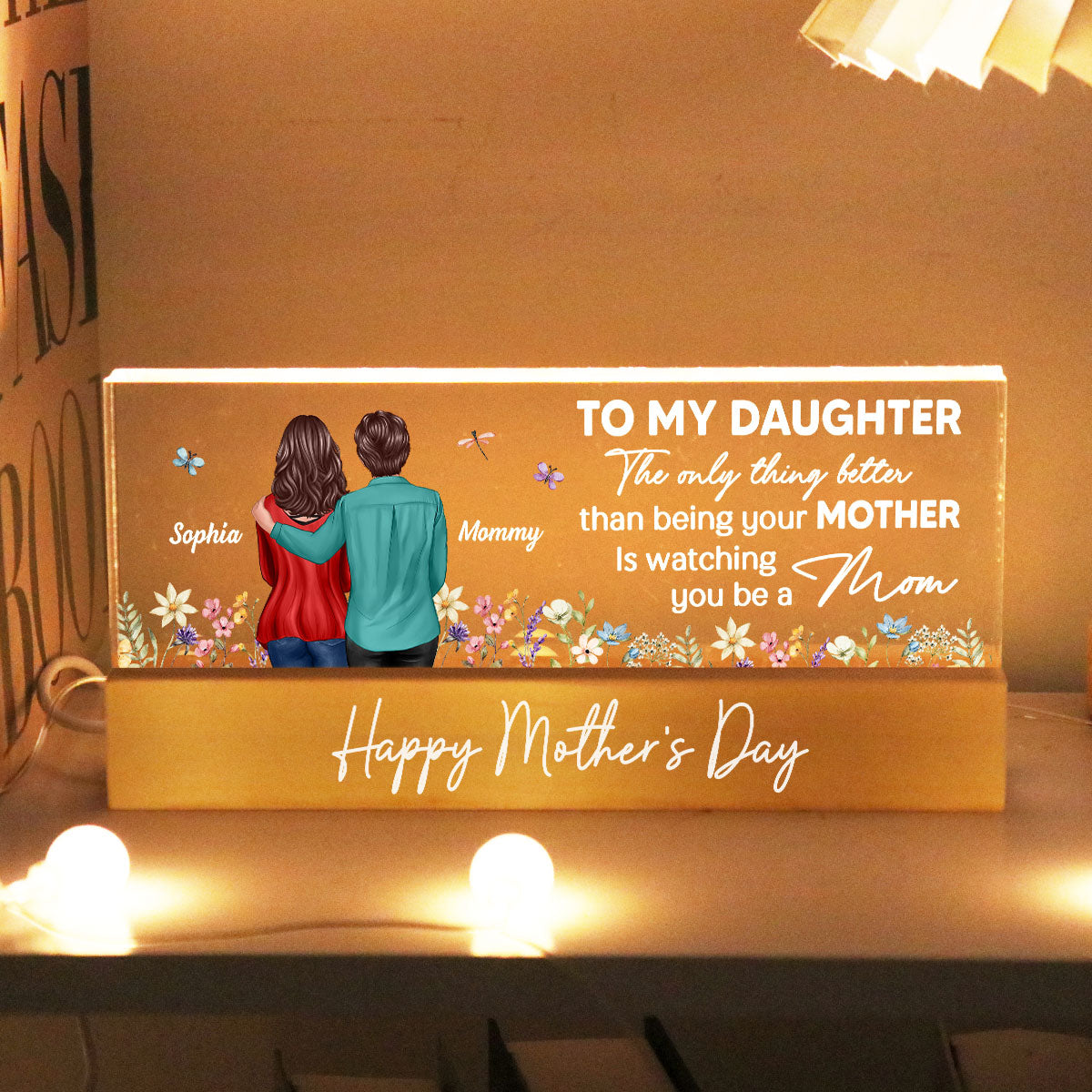 To My Daughter From Mom Happy Mother's Day Floral Personalized Acrylic Block LED Night Light, Gift For Daughter