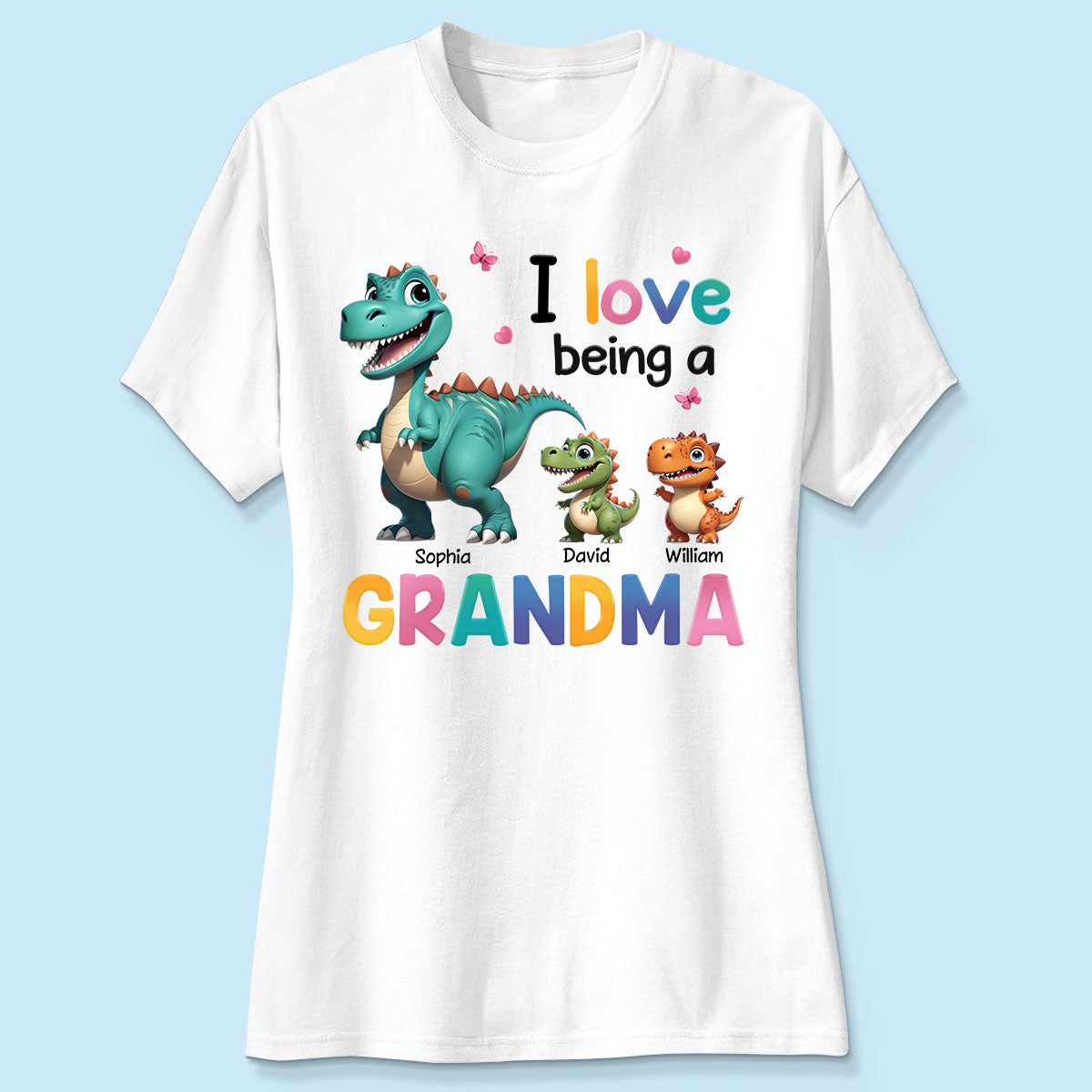 I Love Being A Grandma Colorful 3D Effect Cute Dinosaurs Personalized Shirt, Gift For Grandma
