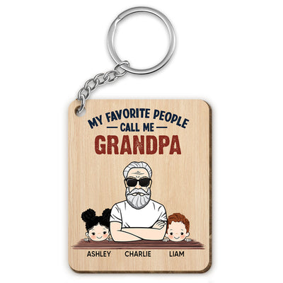 Favorite People Call Me Grandpa Dad Man And Kids Personalized Wooden Keychain