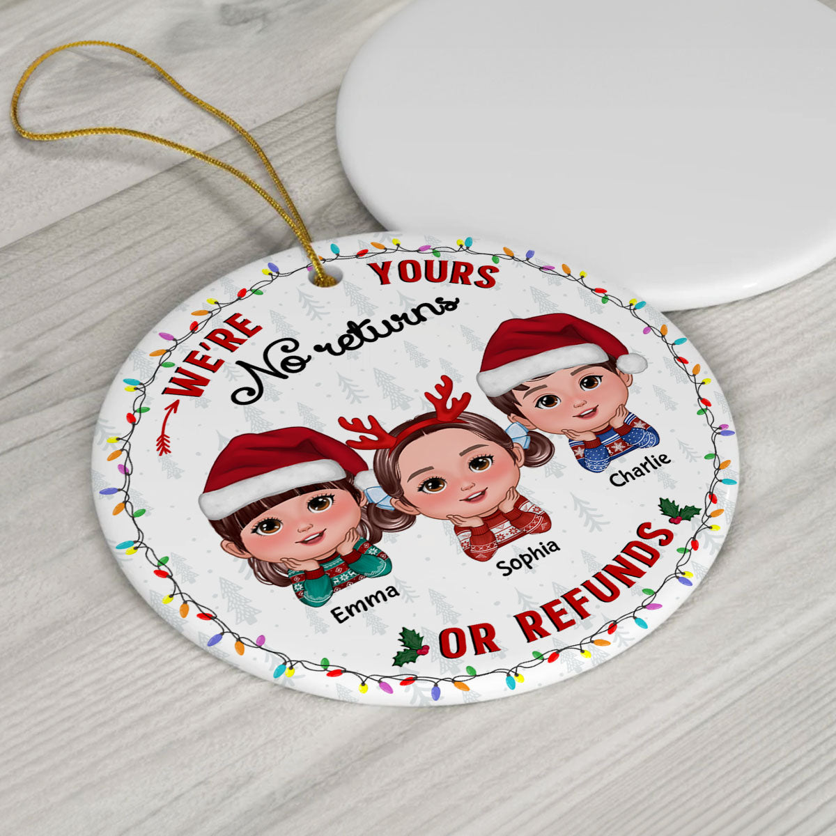 No Returns Or Refunds Grandkids Christmas Light Frame Personalized Circle Ceramic Ornament