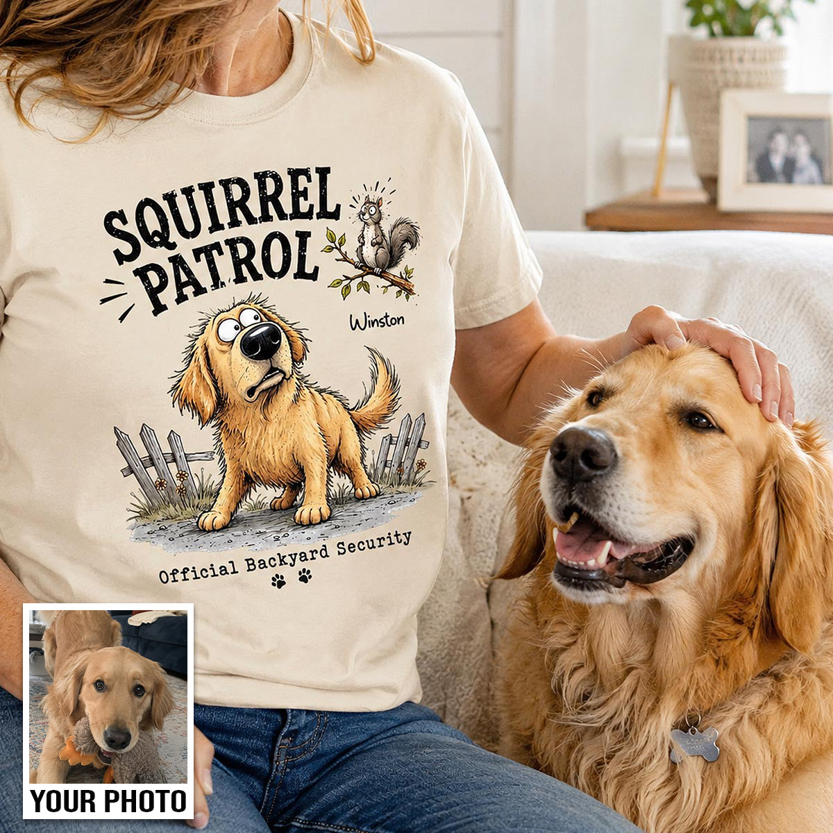 Squirrel Patrol Quirky Dog Portrait From Your Dog Photo - Personalized Shirt - Funny Gift For Dog Lover