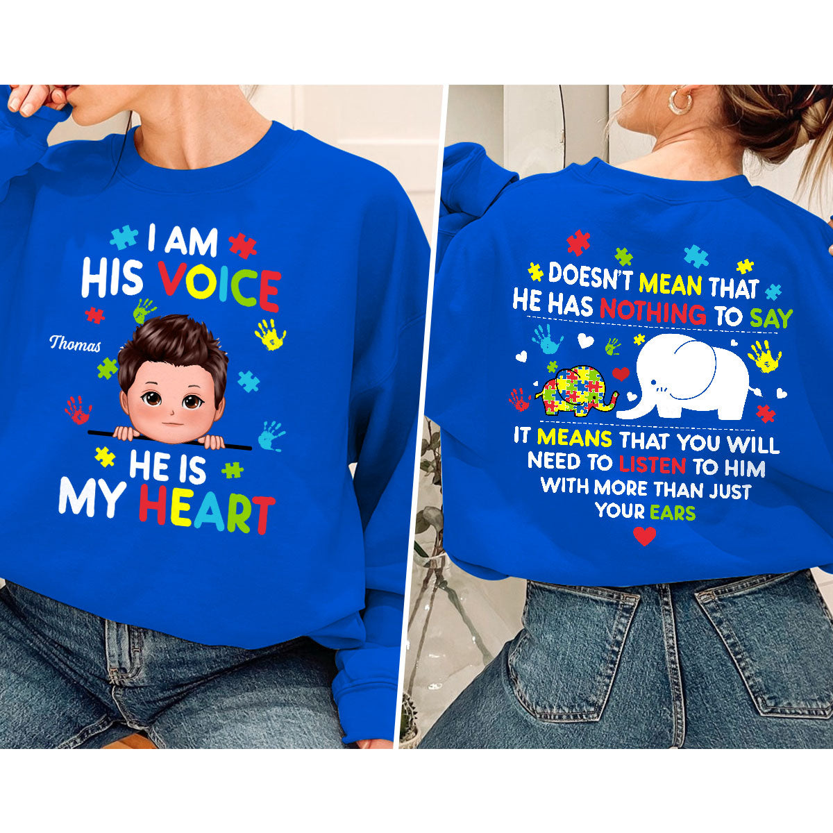 I'm His Voice Autism Mom Autism Dad Autism Awareness Personalized Double Sided Sweatshirt