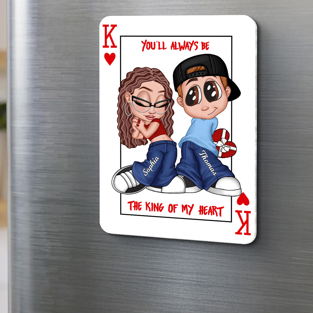 You're King/Queen Of My Heart Y2K Couple - Personalized Acrylic Fridge Magnet - Valentine's Day Gift, Anniversary Gift For Him, For Her
