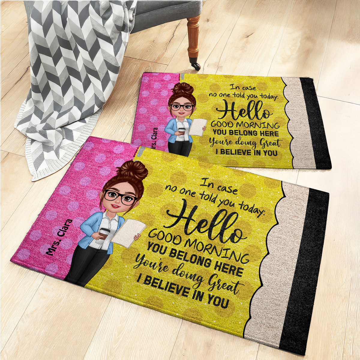 In Case No One Told You Hello I Believe In You Pencil Theme Personalized Doormat, Classroom Decorations For Teacher