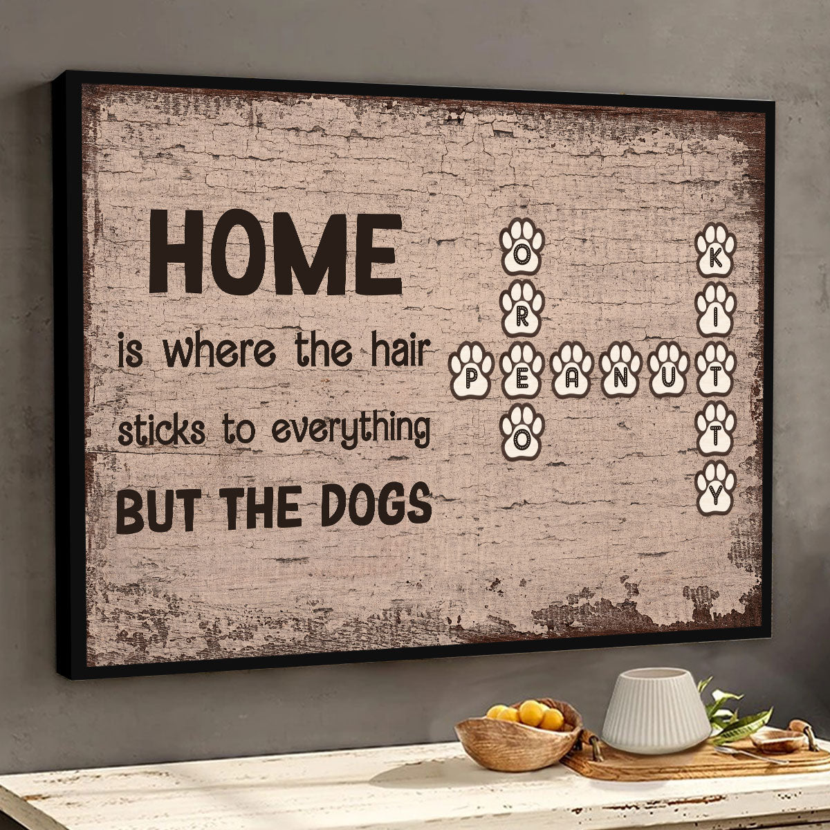 Home Is Where The Air Sticks To Everything But The Dog Crossword Puzle Personalized Poster