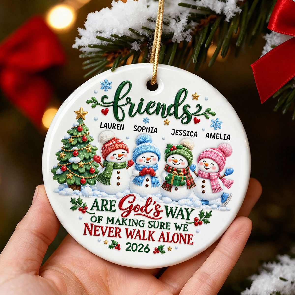 Friends Are God's Way of Making Sure We Never Walk Alone - Personalized Ceramic Ornament - Christmas Gift for Best Friends