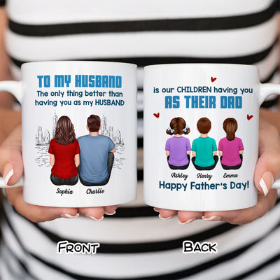 To My Husband Our Children Having You As Their Dad Blue Tone Personalized Mug, Father's Day Gift