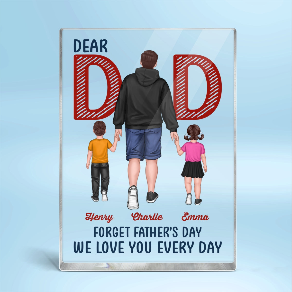 Back View Dad And Kids Walking Dear Dad Forget Father‘s Day Personalized Vertical Rectangle Acrylic Block Plaque