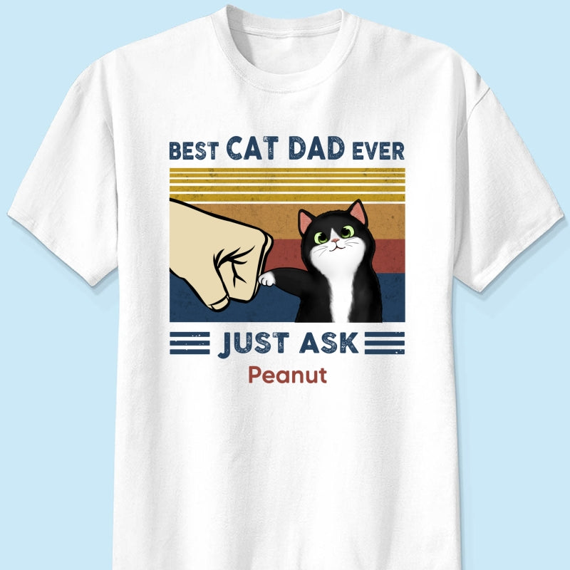 Best Cat Dad Ever - Personalized Father's Day Gift | Premium Cotton T-Shirt