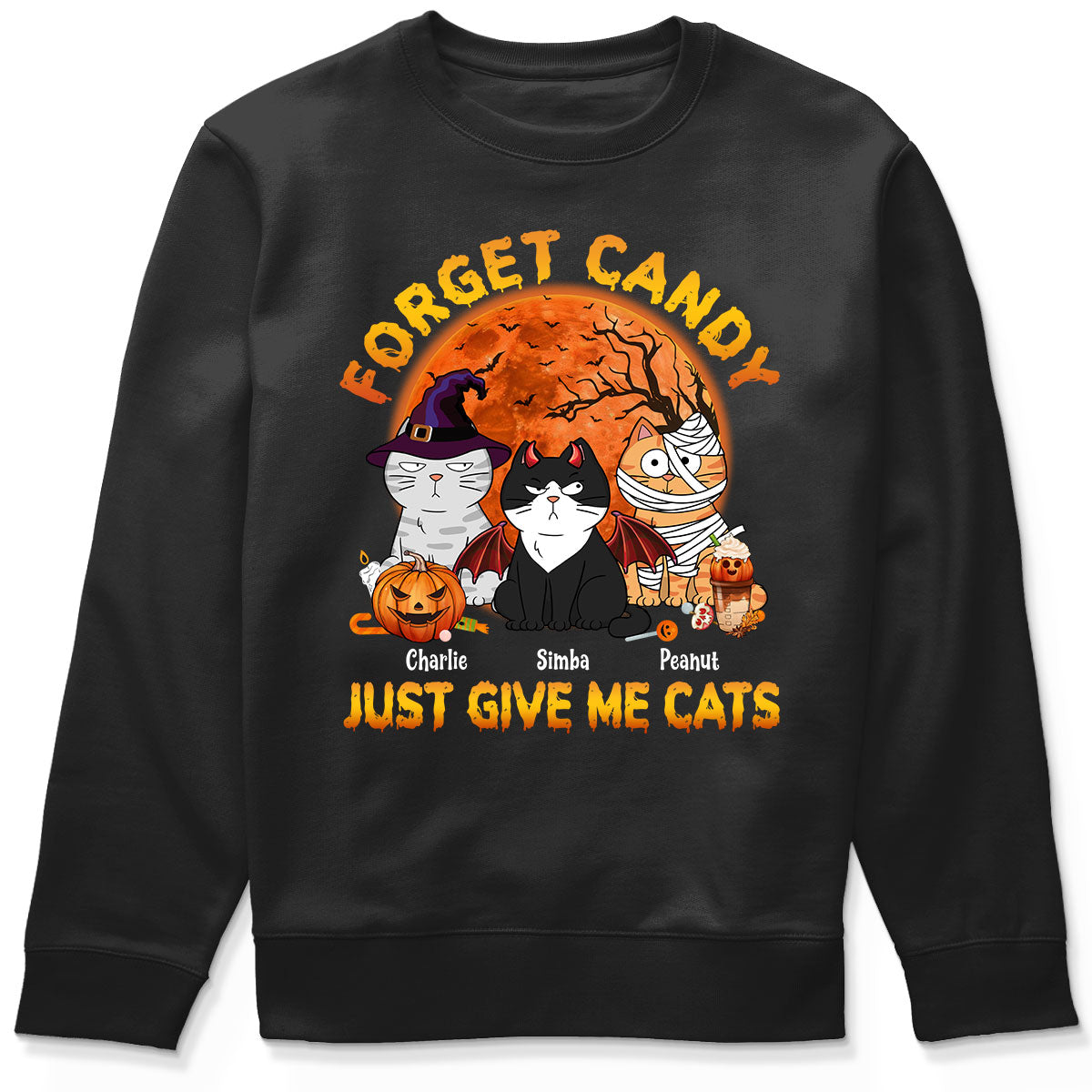 Forget Candy Just Give Me Cats Funny Personalized Shirt