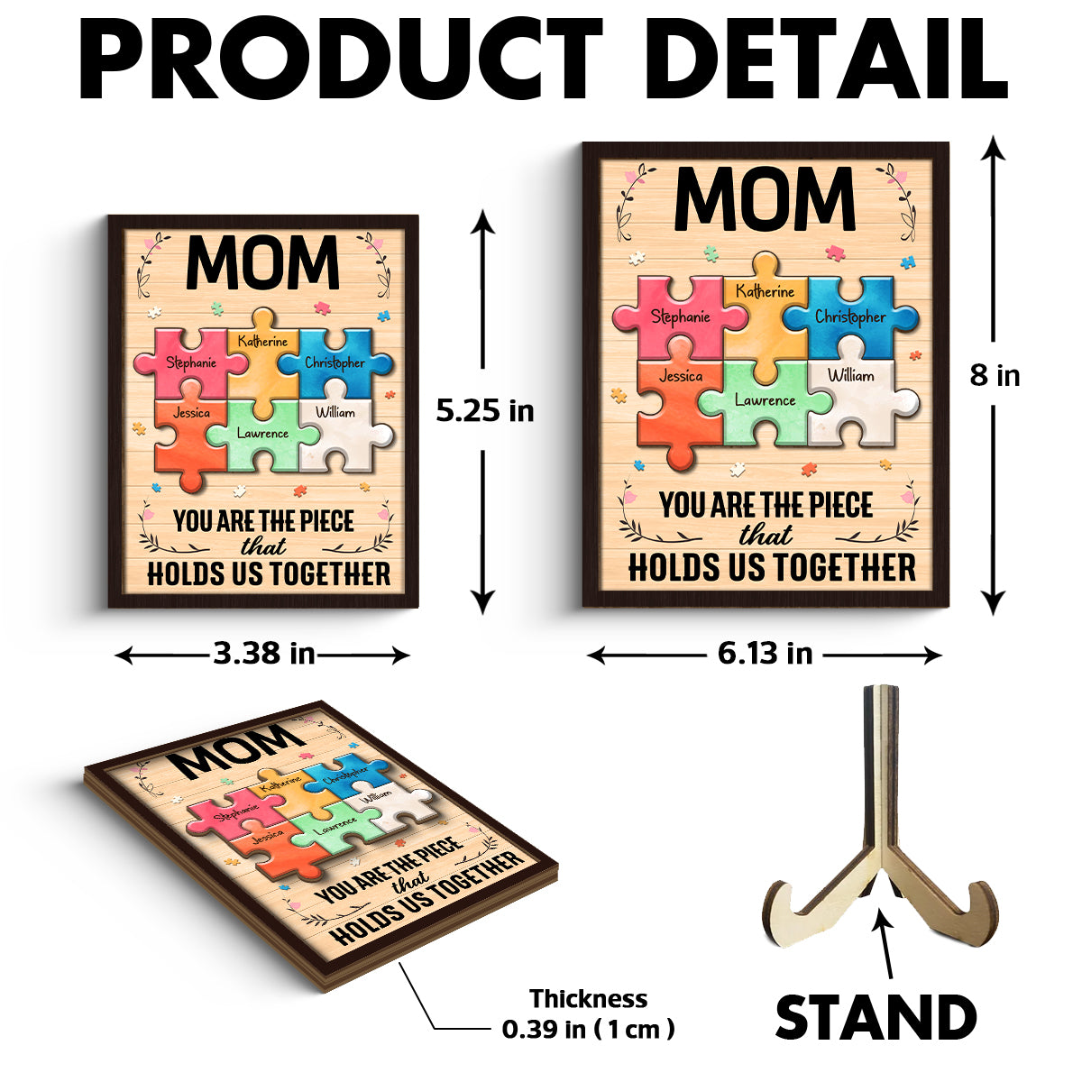 Mom You Are The Piece That Holds Us Together Personalized 2-Layer Wooden Plaque