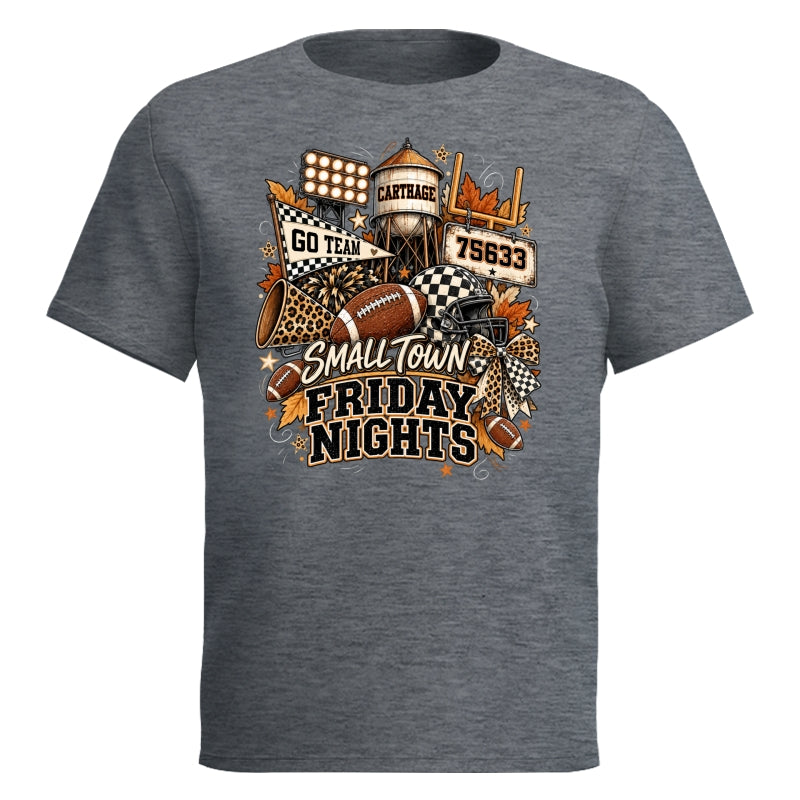 Small Town Friday Nights - Personalized Shirt - Trendy Fall Football Game Day, Custom Town Name, Zip Code