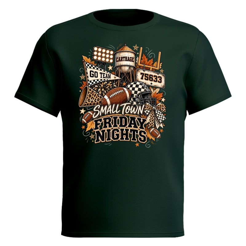 Small Town Friday Nights - Personalized Shirt - Trendy Fall Football Game Day, Custom Town Name, Zip Code