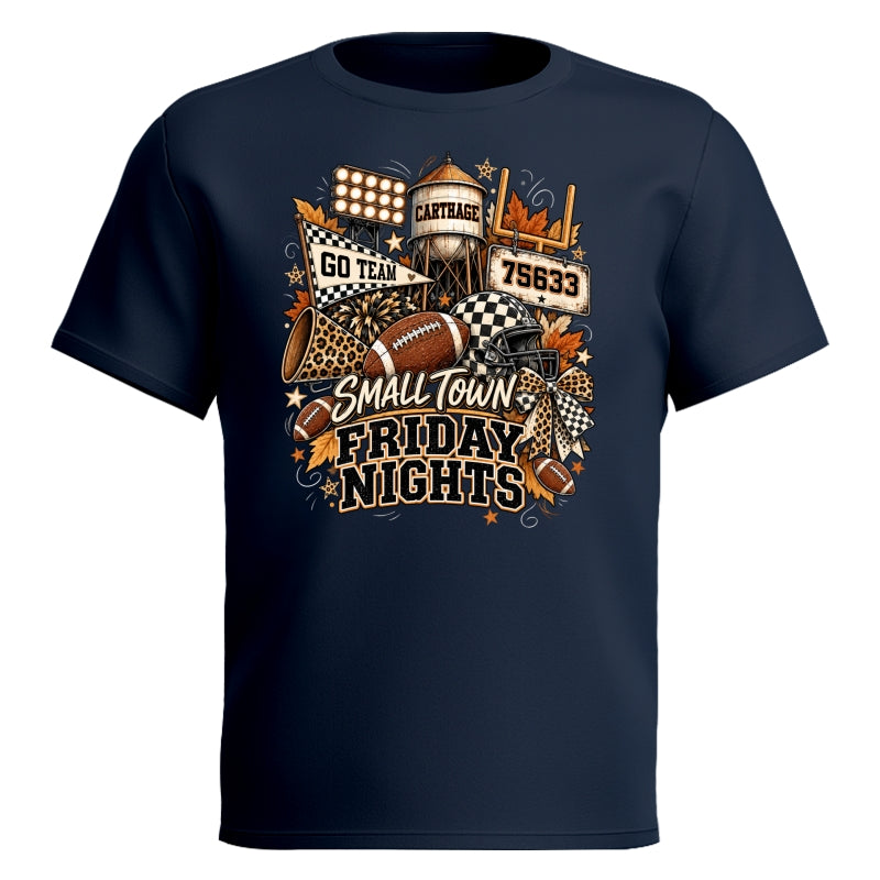 Small Town Friday Nights - Personalized Shirt - Trendy Fall Football Game Day, Custom Town Name, Zip Code