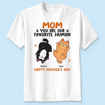 Favorite Human Gift For Cat Mom, Personalized Shirt