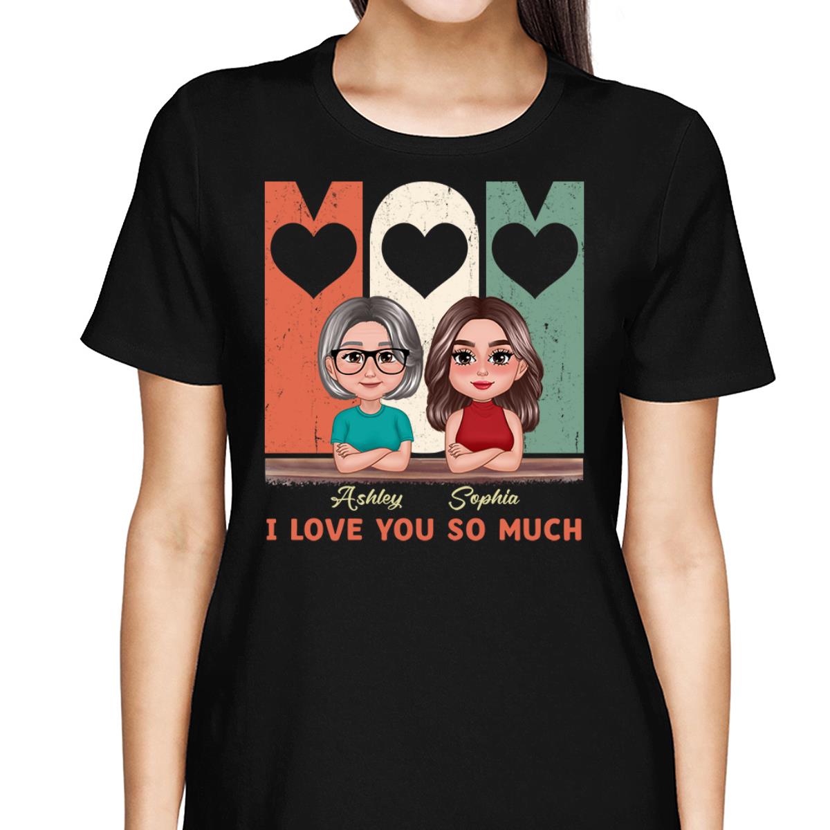 Pretty Doll Mom Daughters Retro Personalized Shirt