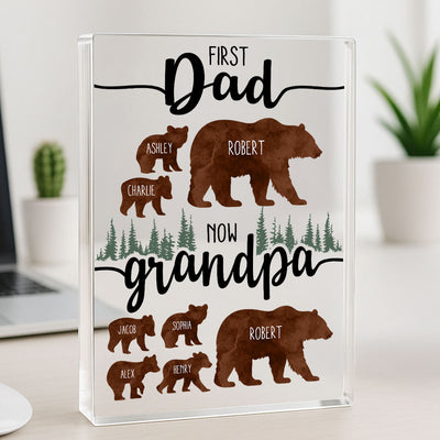 First Dad Now Grandpa Bear Personalized Acrylic Block, Father's Day gift for Dad, for Grandpa