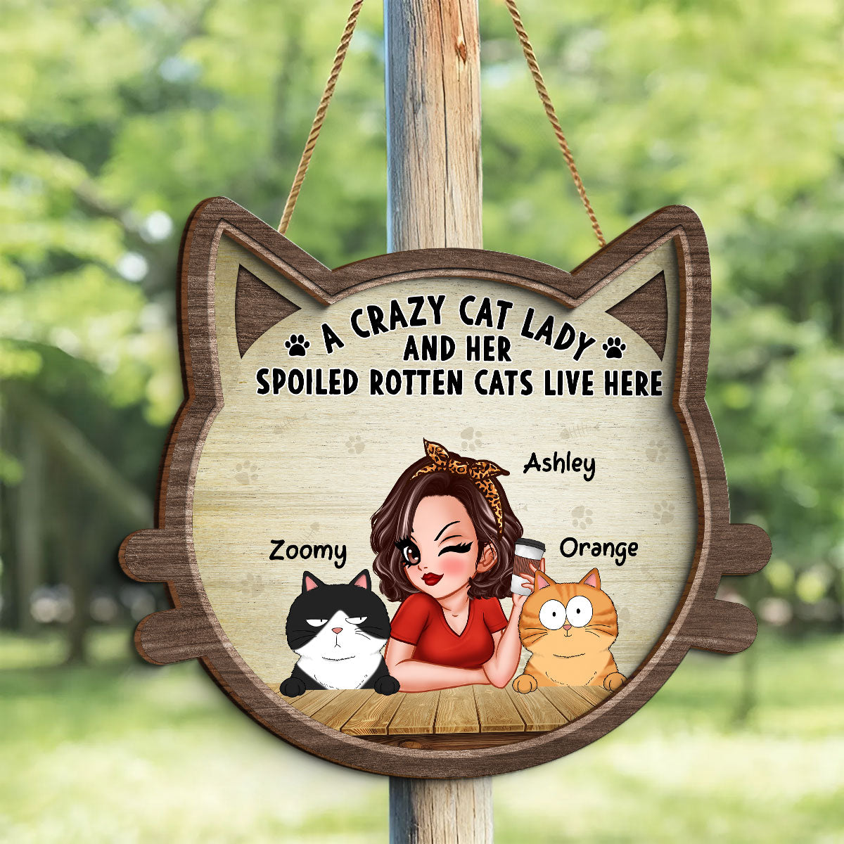 Crazy Cat Lady And Spoiled Rotten Cats Personalized 2-Layer Wood Sign
