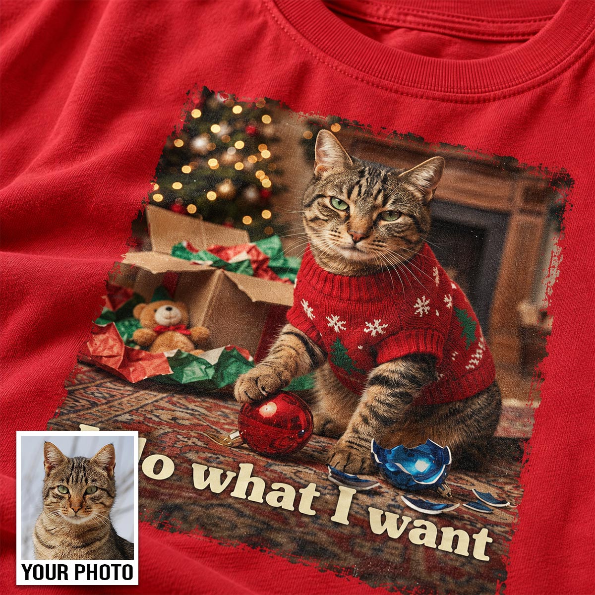 I Do What I Want Trouble Maker Upload Pet Photo - Personalized Shirt - Funny Christmas Gift For Pet Lovers