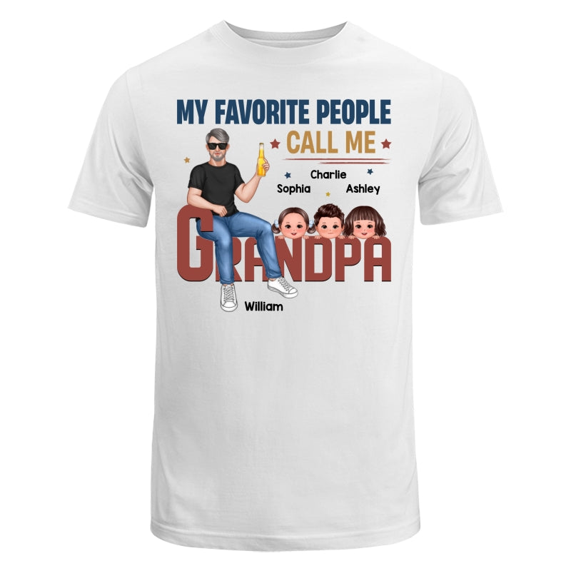 My Favorite People Call Me Grandpa Sitting On Text Personalized Shirt