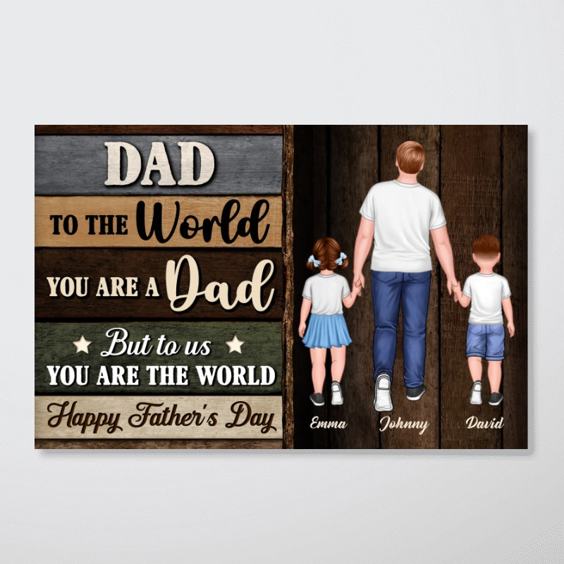Colored Wood Pallets Dad You Are The World Personalized Poster| Heartfelt Father's Day Gift For Dad, Husband