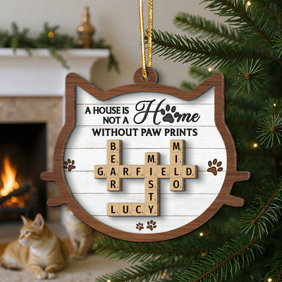 Cat Face Shape A House Is Not A Home Without Paw Prints Crossword Art Personalized 2-Layer Wooden Ornament