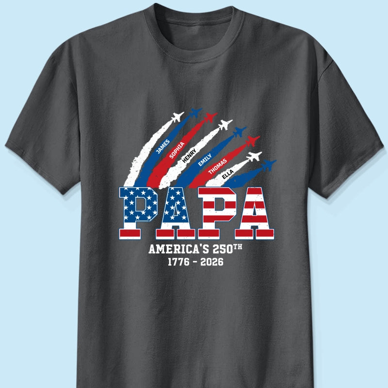 Proud Dad Grandpa Nation Flag American 250th Anniversary - Personalized Shirt - Cool Father's Day Gift For Dad, Grandpa