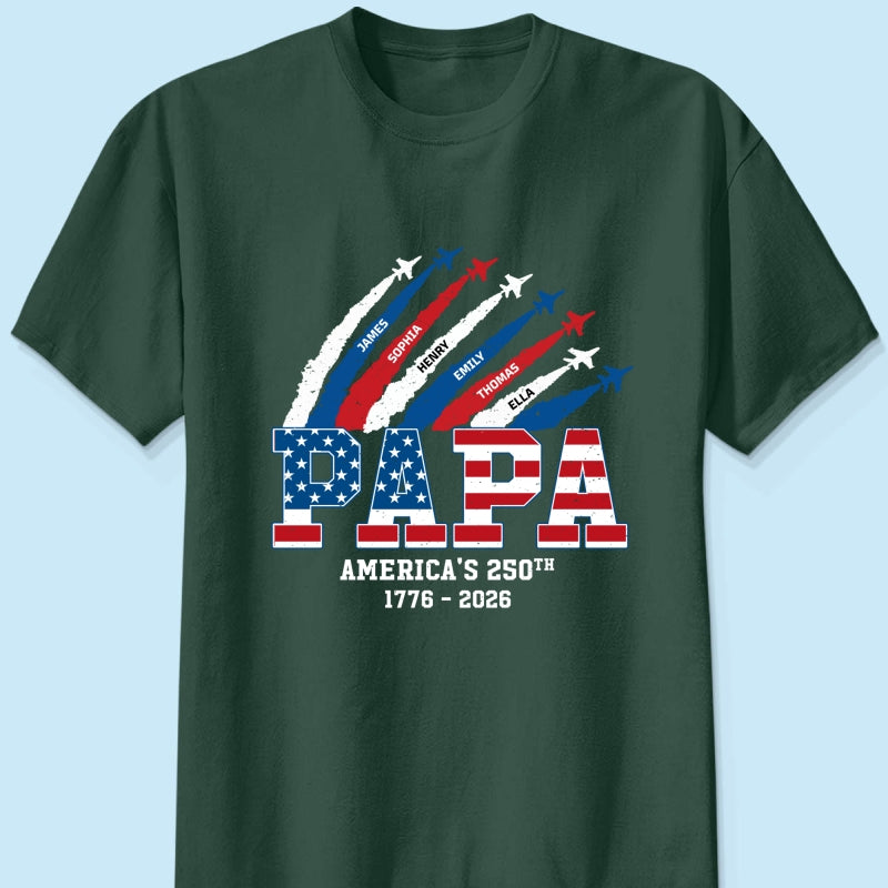 Proud Dad Grandpa Nation Flag American 250th Anniversary - Personalized Shirt - Cool Father's Day Gift For Dad, Grandpa