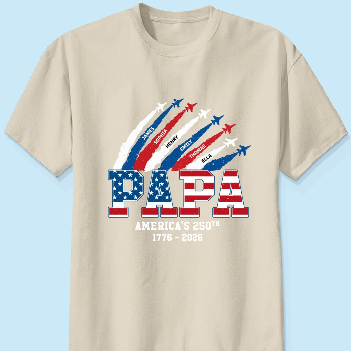 Proud Dad Grandpa Nation Flag American 250th Anniversary - Personalized Shirt - Cool Father's Day Gift For Dad, Grandpa