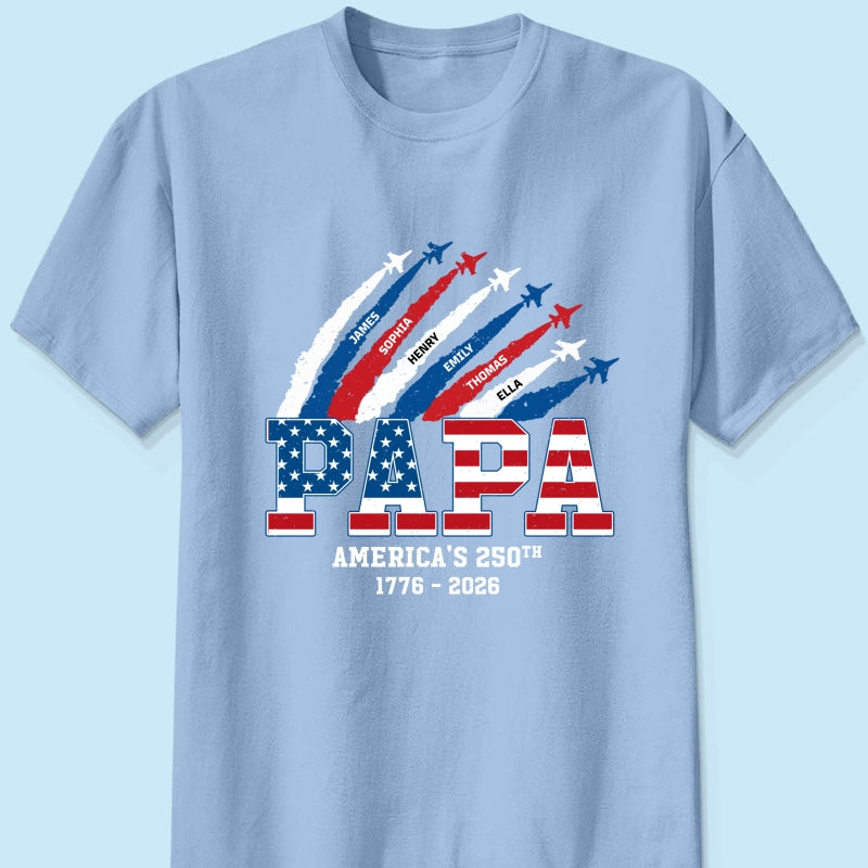 Proud Dad Grandpa Nation Flag American 250th Anniversary - Personalized Shirt - Cool Father's Day Gift For Dad, Grandpa