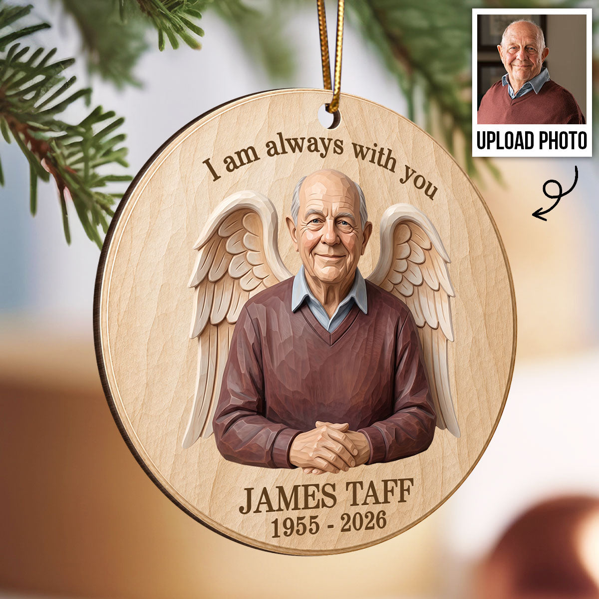 Always With You Custom Photo of Lost Loved One - Personalized Wooden Ornament - Memorial Gift, Sympathy Gift