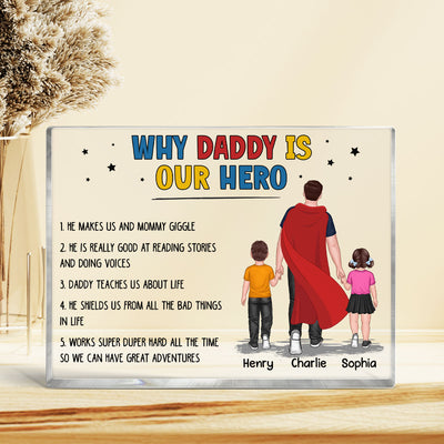 Why Daddy Is My Hero Family Walking Back View Personalized Horizontal Rectangle Acrylic Block Plaque