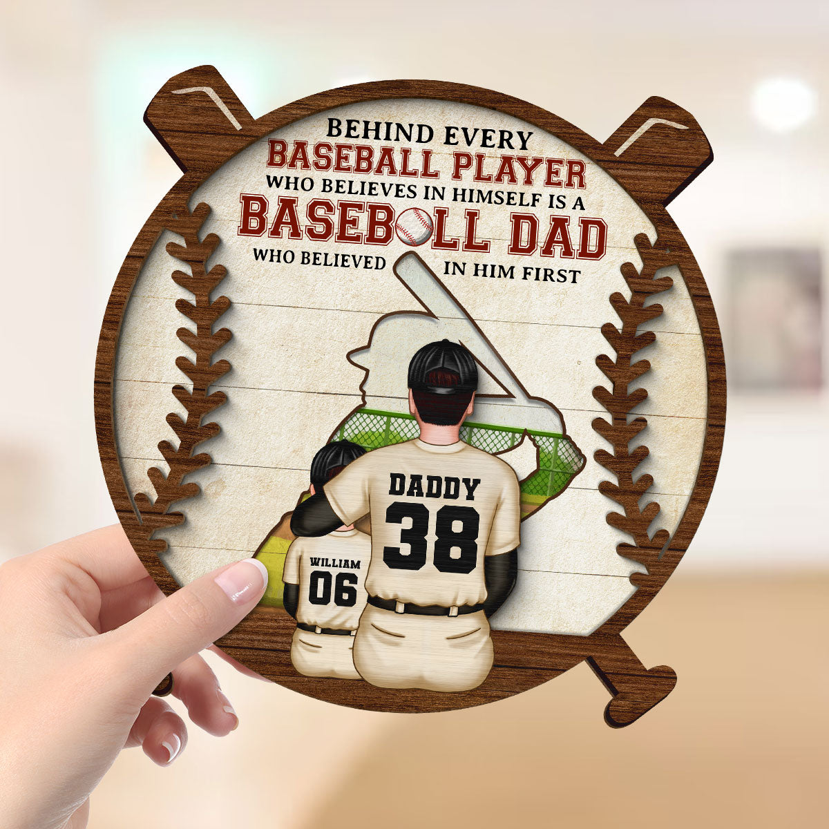 Baseball Dad Behind Every Baseball Player Personalized 2-Layer Wooden Plaque
